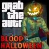 Grab The Auto Bloody Halloween Ping9Games