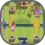 Guide for Clash Royale All Included Guides LLC