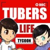 Tubers Life Tycoon Viral Games For Everyone