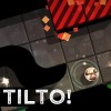 Tilto! last man standing