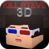 Kill Steve 3D Sortof Development