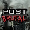 Post Brutal – 黙示録と残忍 Hell Tap Entertainment LTD
