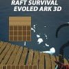 Raft Survival Evoled Ark
3D Dino Open World Games